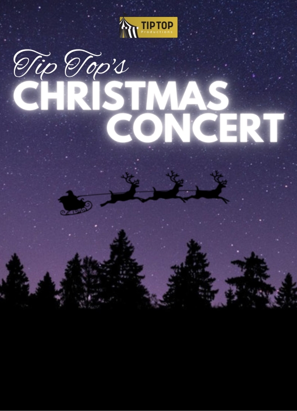 Tip Top's Christmas Concert